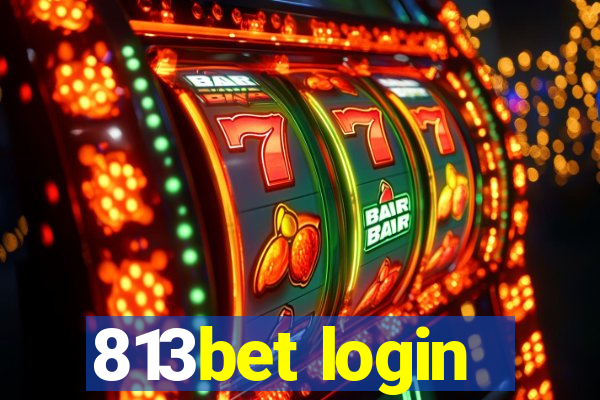 813bet login